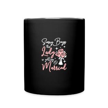 Team Bride This lady Is Getting Married - Full Colour Mug - black - Front