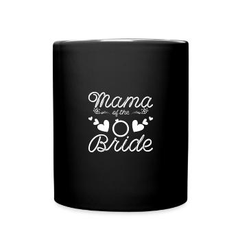Mère Maman de la mariée Maman de la mariée - Mug uni - noir - Devant