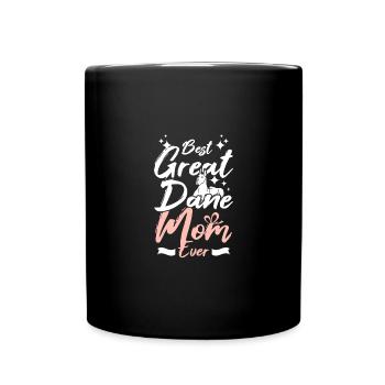 Best great dane mom ever - Full Colour Mug - black - Front
