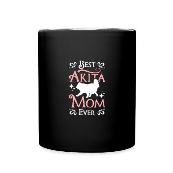 Best Akita mom ever - Tasse einfarbig - Schwarz - Vorne