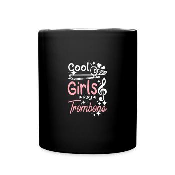 Trombonist Cool girls play trombone - Tasse einfarbig - Schwarz - Vorne