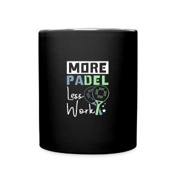 More padel less work - Full Colour Mug - black - Front