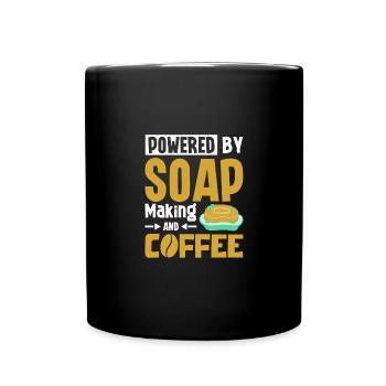 Powered by Soap Making and coffee - Tasse einfarbig - Schwarz - Vorne