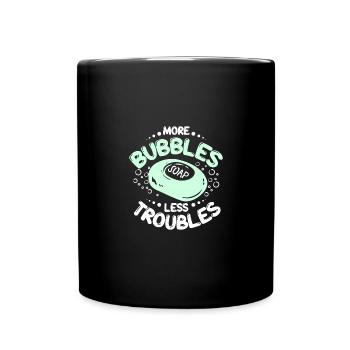 Soap making more bubbles less troubles - Tasse einfarbig - Schwarz - Vorne
