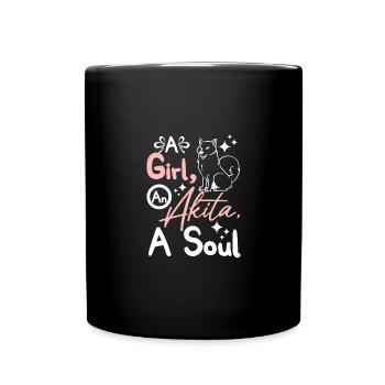 A girl a akita a soul - Tasse einfarbig - Schwarz - Vorne