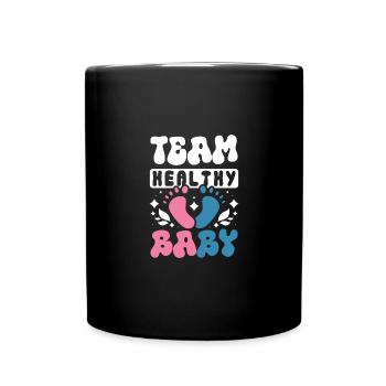 Team healthy baby - Tasse einfarbig - Schwarz - Vorne