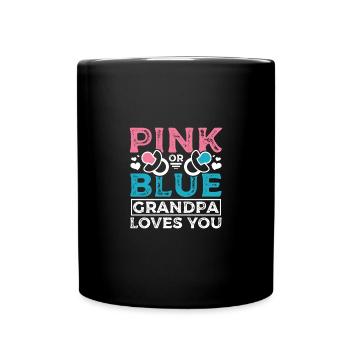 Pink or blue grandpa loves you - Tasse einfarbig - Schwarz - Vorne