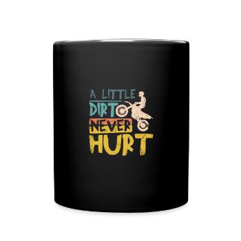 A little dirt never hurt dirt bike - Full Colour Mug - black - Front
