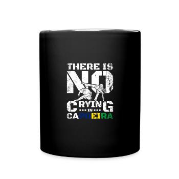There is no crying in Capoeira - Full Colour Mug - black - Front