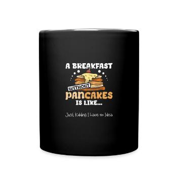 Un petit-déjeuner sans crêpes, c’est comme - Mug uni - noir - Devant