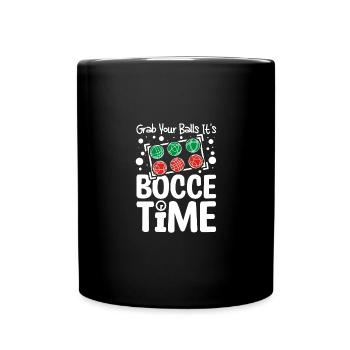 Attrapez vos couilles C’est l’heure de la pétanque - Mug uni - noir - Devant