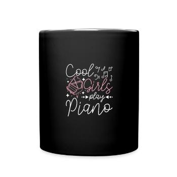 Cool girls play piano - Full Colour Mug - black - Front