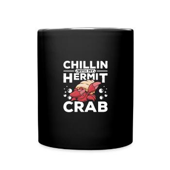 Chillin with my hermit crab - Tasse einfarbig - Schwarz - Vorne