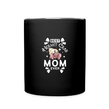 Mothers day Best hermit crab mom ever - Tasse einfarbig - Schwarz - Vorne
