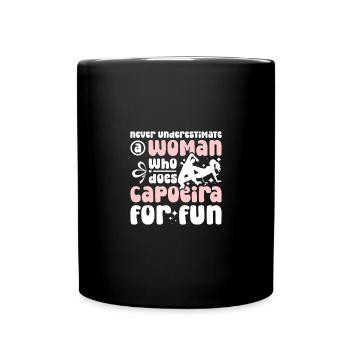 Ne sous-estimez jamais une femme qui fait de la Capoeira - Mug uni - noir - Devant