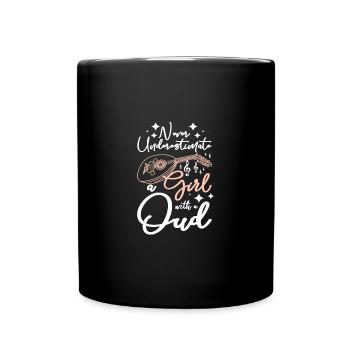 Never underestimate a girl with a oud - Tasse einfarbig - Schwarz - Vorne