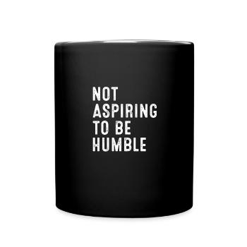 Not Aspiring to Be Humble Kamala Harris Quote - Full Colour Mug - black - Front