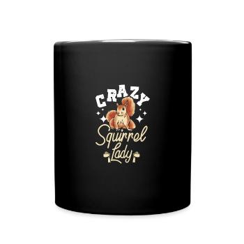 Crazy Squirrel lady - Tasse einfarbig - Schwarz - Vorne