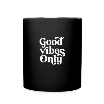 Positive Vibes Only - Full Colour Mug - black - Front