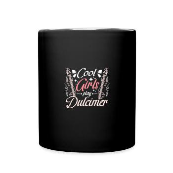 Cool girls play Dulcimer - Tasse einfarbig - Schwarz - Vorne