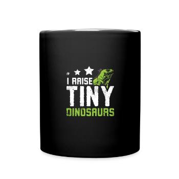 Iguana owner I raise tiny dinosaurs - Tasse einfarbig - Schwarz - Vorne