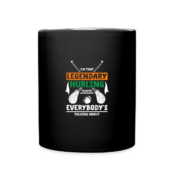 Je suis ce joueur de hurling légendaire - Mug uni - noir - Devant