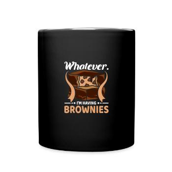 Whatever I'm having brownies - Tasse einfarbig - Schwarz - Vorne