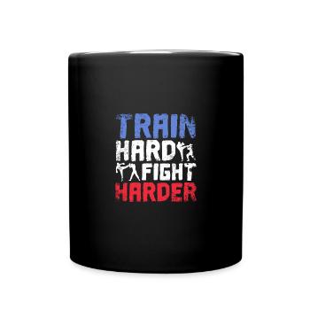 Entraînez-vous dur, combattez plus dur, Savate - Mug uni - noir - Devant