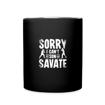 Désolé je ne peux pas mon fils a Savate - Mug uni - noir - Devant