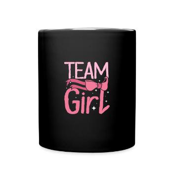 Gender Reveal Team girl - Tasse einfarbig - Schwarz - Vorne