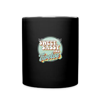 Sweet Sassy and 12 12th Birthday Party Celebrant - Tasse einfarbig - Schwarz - Vorne