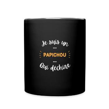 Je suis un papichou qui déchire - Mug uni - noir - Devant