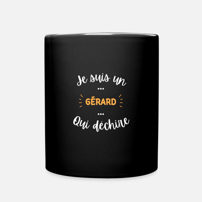 je suis un Gérard qui déchire - Mug uni - noir