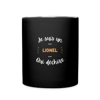 Je suis un lionel qui déchire - Mug uni - noir - Devant