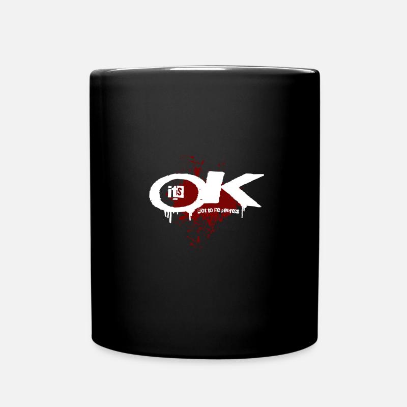 Its OK not to be perfect splash - Full Colour Mug - black