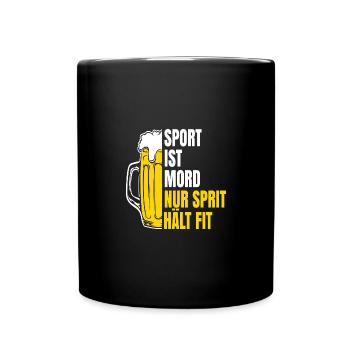 Sport ist mord nur sprit hält fit - Tasse einfarbig - Schwarz - Vorne