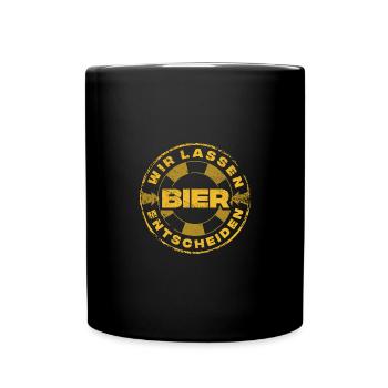 Wir lassen Bier entscheiden - Tasse einfarbig - Schwarz - Vorne