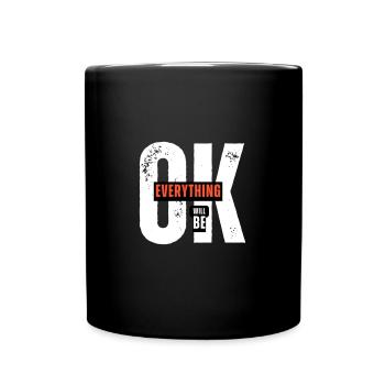 Message optimiste – Tout ira bien - Mug uni - noir - Devant