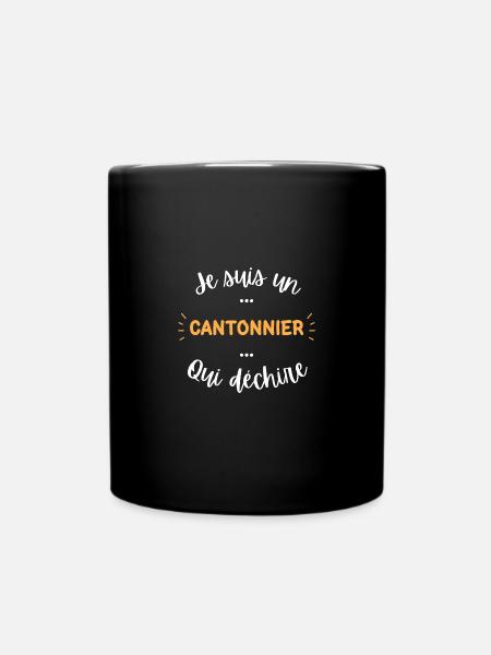 Je suis un cantonnier qui déchire - Mug uni - noir