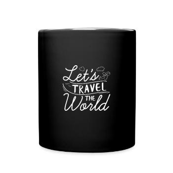 Bereise die Welt und genieß deine Reise - Tasse einfarbig - Schwarz - Vorne