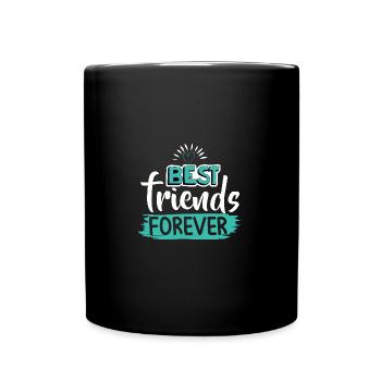 Best friends forever, best buddies forever - Full Colour Mug - black - Front