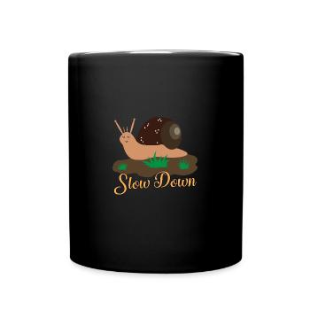 Snail Enjoy life, slow down - Full Colour Mug - black - Front