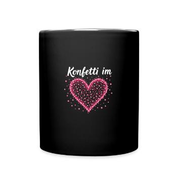 Konfetti im Herzen - Tasse einfarbig - Schwarz - Vorne