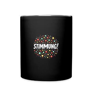 Stimmung Konfetti Silvester Karneval Fasching - Tasse einfarbig - Schwarz - Vorne