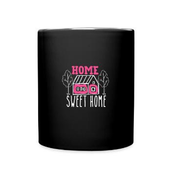Home Sweet Home, Zuhause ist es am schönsten - Tasse einfarbig - Schwarz - Vorne