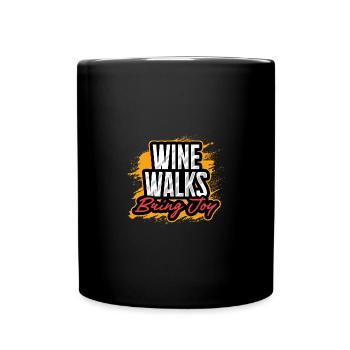 Weinwanderungen bringen Freude, Spaß und Erlebnis - Tasse einfarbig - Schwarz - Vorne