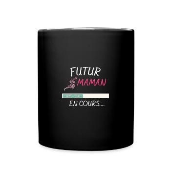Future Maman Annoncer grossesse et Maternité - Full Colour Mug - black - Front