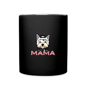 Westie Mama Hund Geschenk Westie - Tasse einfarbig - Schwarz - Vorne
