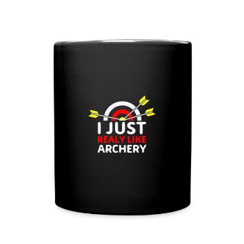 Bogenschießen ich mag Archery - Tasse einfarbig - Schwarz - Vorne