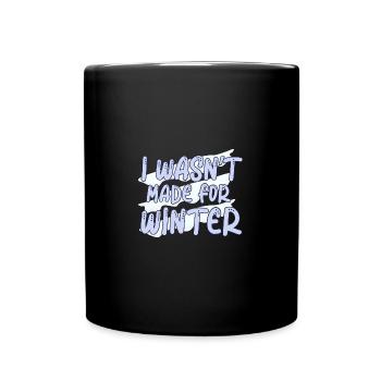 Je déteste l’hiver, je déteste la neige et le froid - Mug uni - noir - Devant